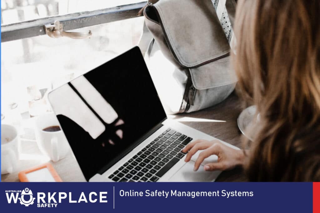 Online Safety Management Systems - Australian Workplace Safety