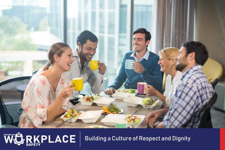 Building a Culture of Respect and Dignity