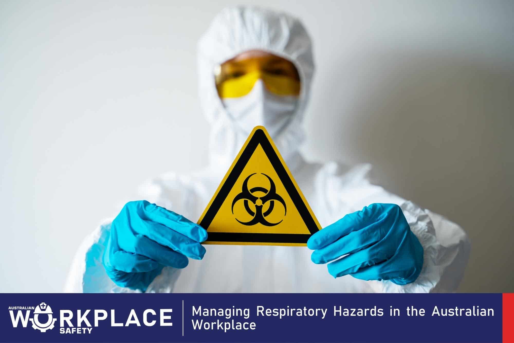 Managing Respiratory Hazards in the Australian Workplace » Australian