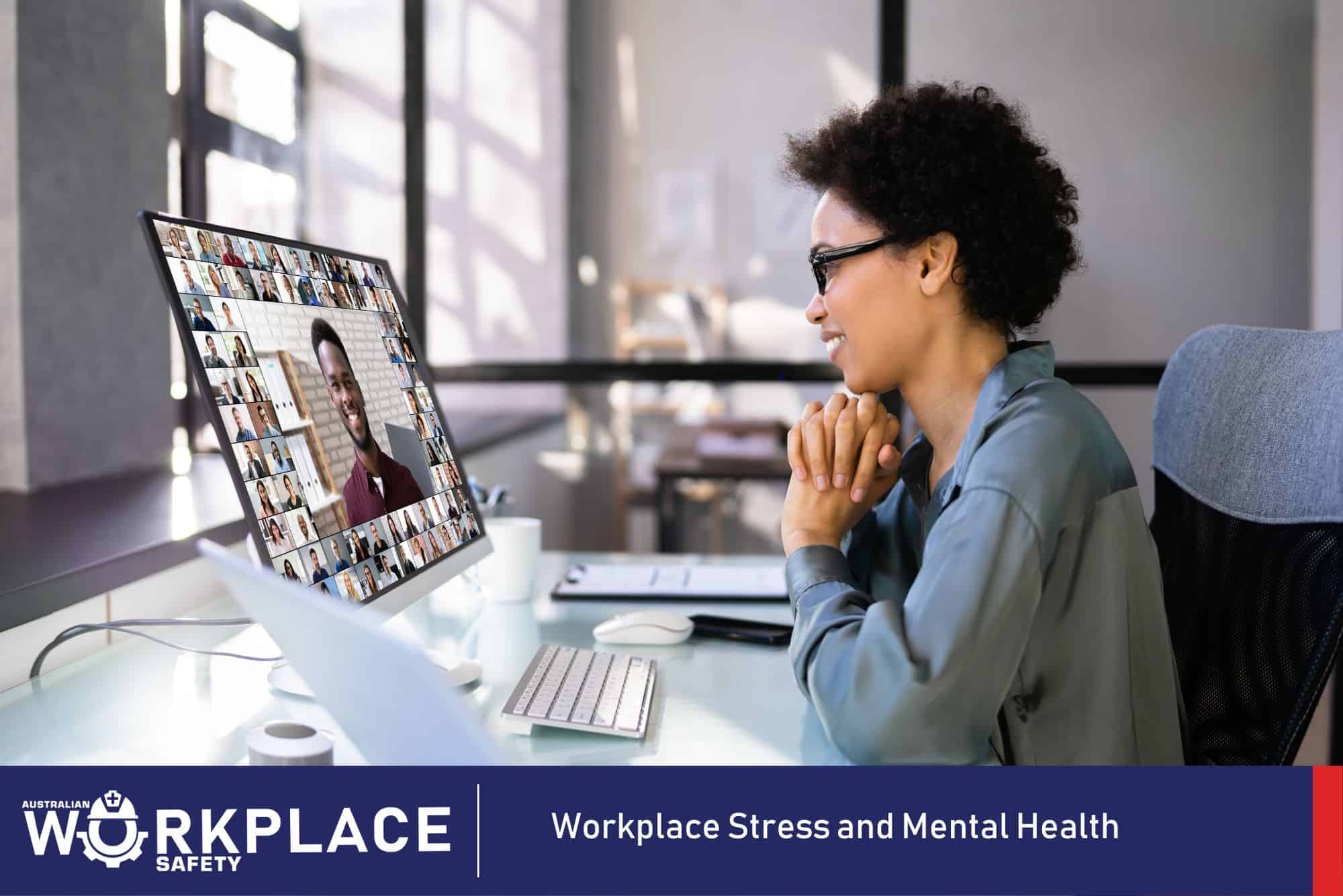 Workplace Stress and Mental Health