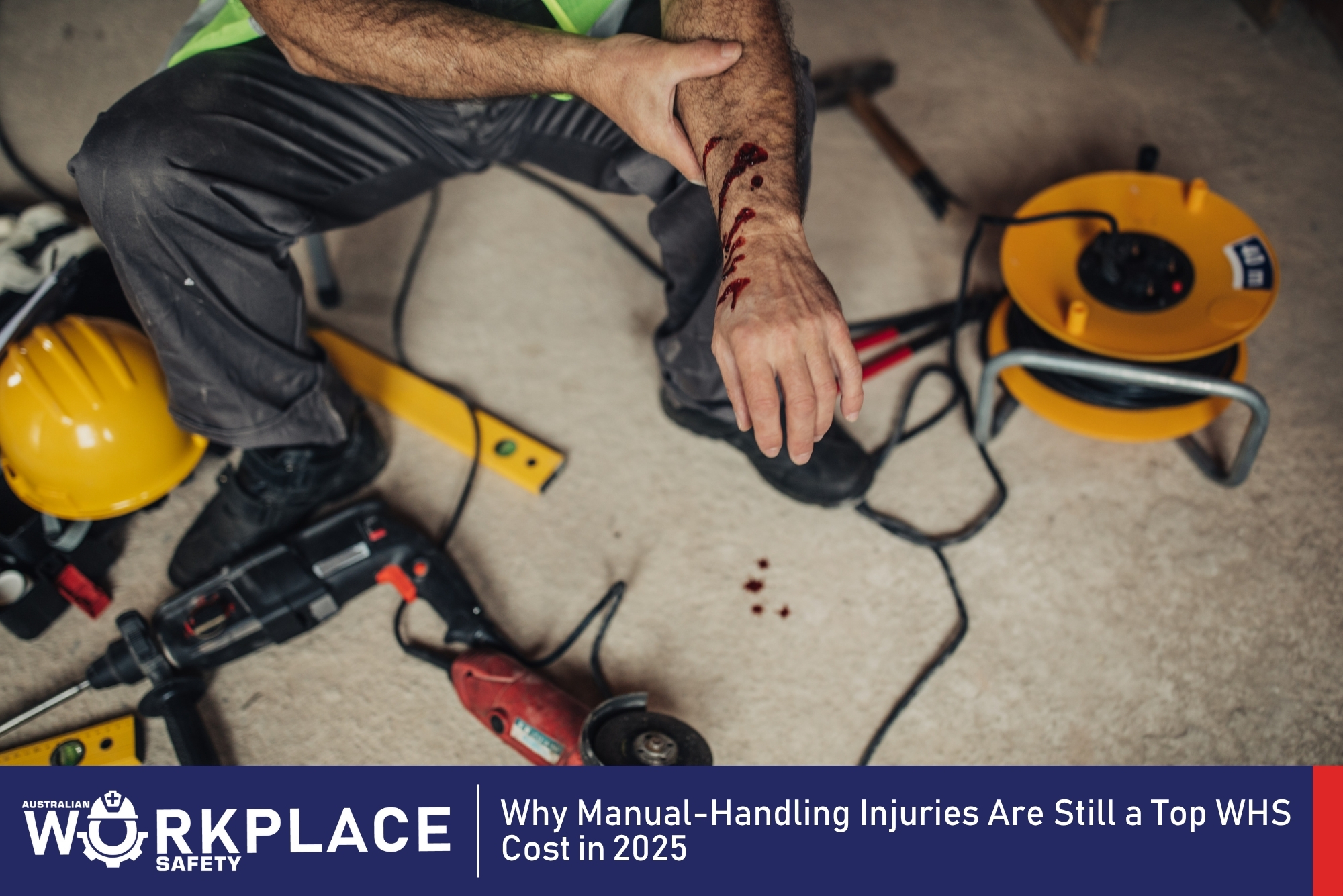Why Manual-Handling Injuries Are Still a Top WHS Cost in 2025 | Safe ...